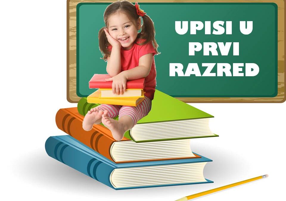 Upisi u 1. razred za školsku godinu 2025./2026.